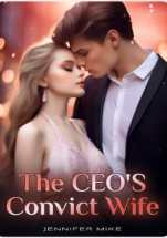 The Ceo’s Convict Wife by Jennifer Mike